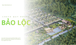 Cách check quy hoạch đất nền Bảo Lộc – Trước khi xuống tiền